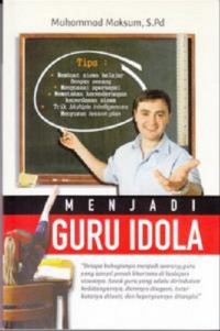 Menjadi Guru Idola