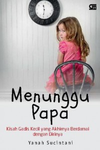 Menunggu Papa