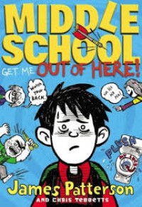 Middle School : Get Me Out Of Here!