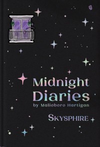 Midnight Diaries by Malioboro Hartigan