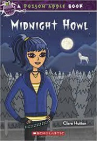 Midnight Howl (A Poison Apple Book)