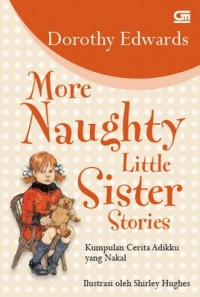 More Naughty Little Sister Stories : Cerita Adikku Yang Nakal