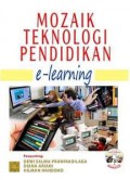 Mozaik Teknologi Pendidikan E-Learning + CD