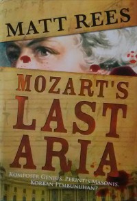 Mozart's Last Aria