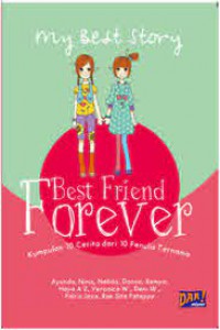My Best Story : Best Friend Forever
