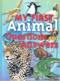 My First Animal Questions And Answers