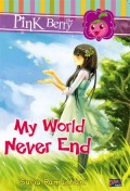 My World Never End (Pink Berry Club)