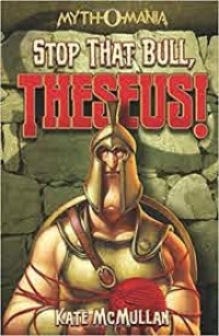 Myth-O-Mania: Stop That Bull, Theseus!
