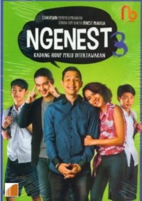 Ngenest 3 : Kadang Hidup Perlu Ditertawakan