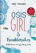 Osis Girl And Troublemaker