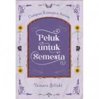 Peluk Untuk Semesta