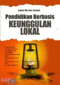 Pendidikan Berbasis Keunggulan Lokal