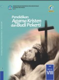 Pendidikan agama Kristen dan budi pekerti SMP MTs kelas VIII
