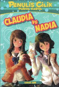 Penulis Cilik Punya Karya : Claudia Vs Nadia