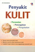 Penyakit Kulit : Perawatan, Pencegahan, Pengobatan