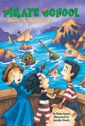 Pirate School 8- Shiver Me, Shipwreck