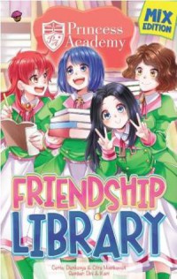 Princess Academy : Friendship Library