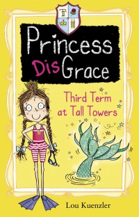 Princess Dis Grace; Third Term At Tall Towers
