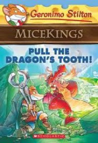 Micekings #3: Pull The Dragon's Tooth!