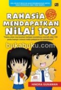 Rahasia Mendapatkan Nilai 100