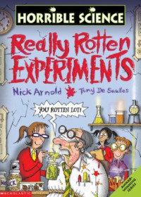 Really Rotten Experiment