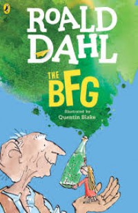 Roald Dahl : The Bfg