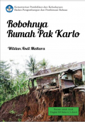 Robohnya rumah Pak Karlo