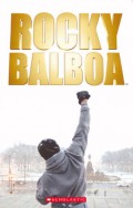 Scholastic Readers 2 ; Rocky Balboa