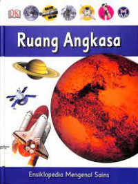 Ruang Angkasa (Ensiklopedia Mengenal Sains 1)