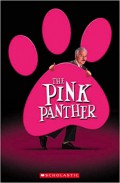 Scholastic Readers 2 ; The Pink Panther