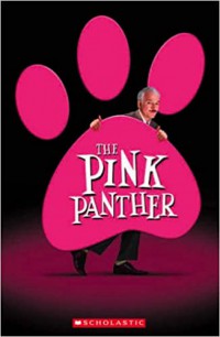 Scholastic Readers 2 ; The Pink Panther