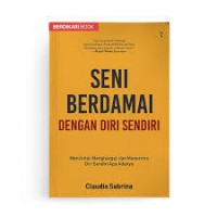Seni Berdamai Dengan Diri Sendiri