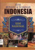 Seni Budaya & Warisan Indonesia 10 : Seni Nasional