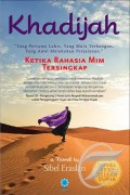 Serial 4 Wanita Penghuni Surga : Khadijah