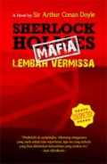 Sherlock Holmes : Mafia Lembah Vermissa