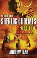 Sherlock Holmes: The Legend Begins 4; Fire Storm