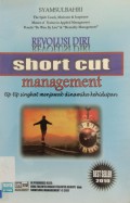 Short Cut Management