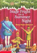 Stage Fright On A Summer Night