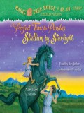 Magic Tree House: Stallion By Starlight