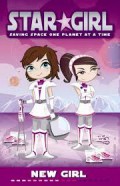 Star Girl Book 1; New Girl