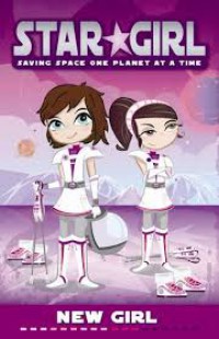 Star Girl Book 1; New Girl