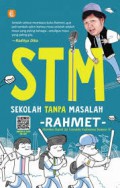 Stm (Sekolah Tanpa Masalah)