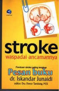 Stroke Waspadai Ancamannya