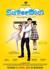 Super Didi: Karena Jadi Ayah Itu Seru