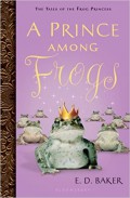 Tales Of The Frog Princess; A Prince Among Frogs
