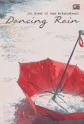 Tarian Hujan/ Dancing Rain