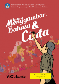 Tentang menggambar bahasa & cinta  bacaan untuk anak tingkat SMP