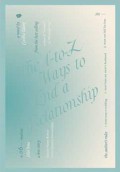 The A-To-Z Ways To End A Relationship