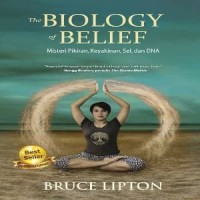 The Biology of Belief