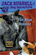 The Blue Stealer : Jack Russell : Dog Detective